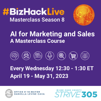 AI for Marketing and Sales - Masterclasses Start April 19, 12:30 and run every Wednesday until May 31.